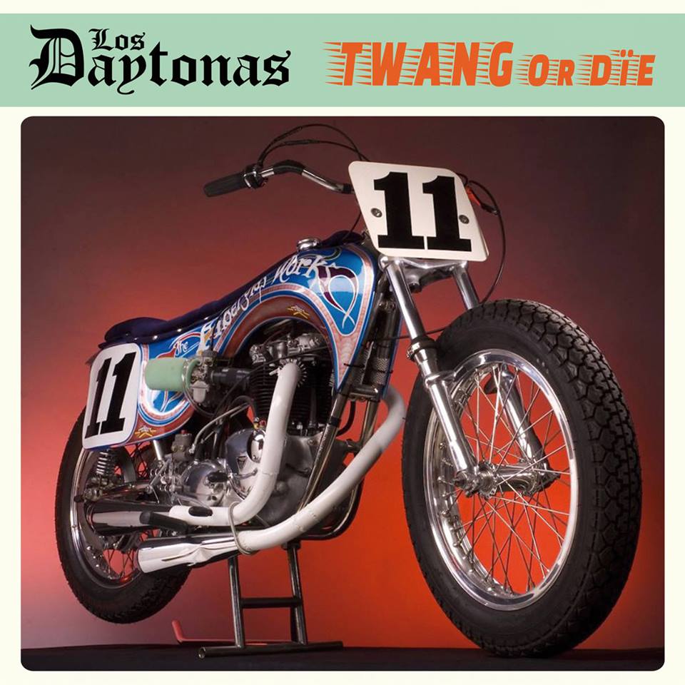 twangordie Los Daytonas - Twang Or Die - SHARAWAJI.COM